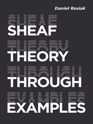 cover image of Sheaf Theory through Examples